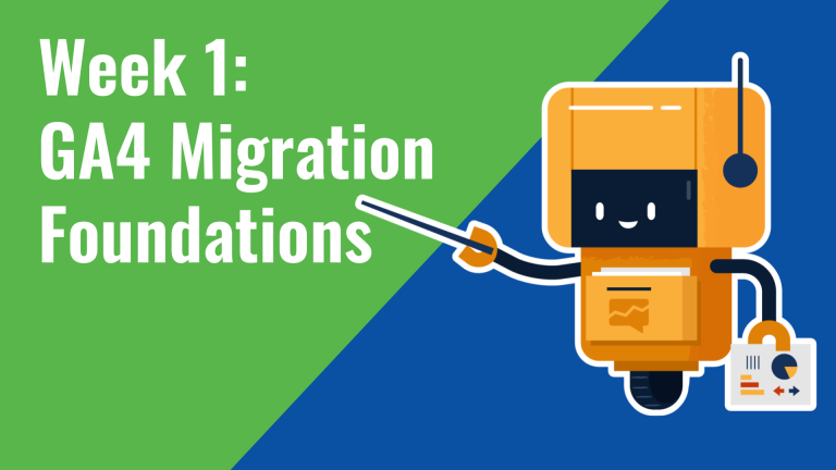 week-1-ga4-migration-bootcamp-measurementmarketing.io